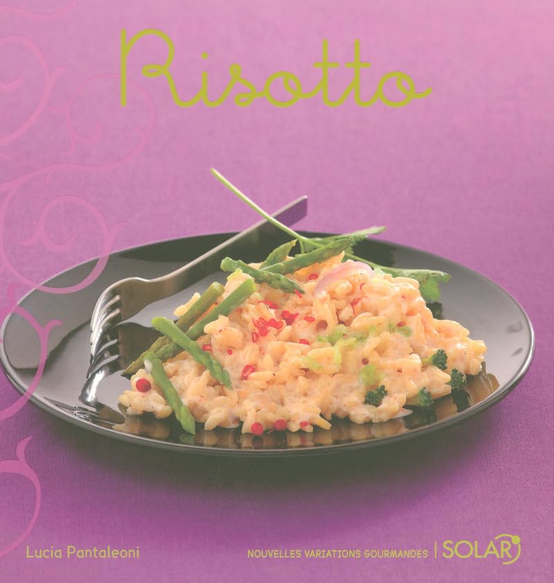 Risotto: Variations gourmandes 9782263045622