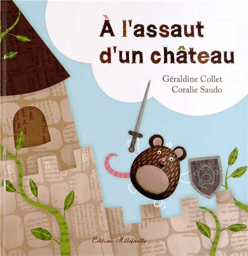 A l'assaut d'un château 9782916742663