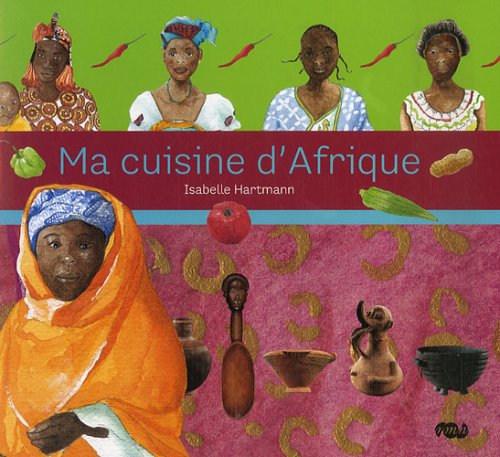 ma cuisine d afrique 9782711853137