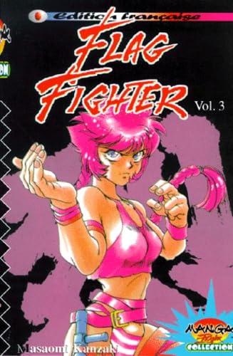 Flag Fighter, tome 3 9782910104665
