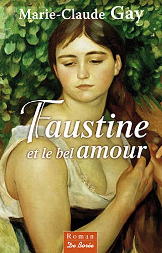 Faustine et le Bel Amour 9782812903106