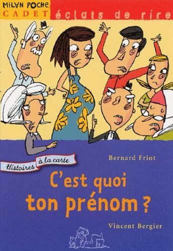 C'est quoi ton prénom ? 9782745910707