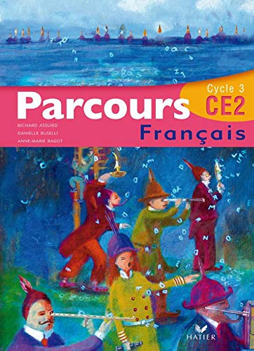Parcours français CE2 - Manuel de l'élève 9782218920677