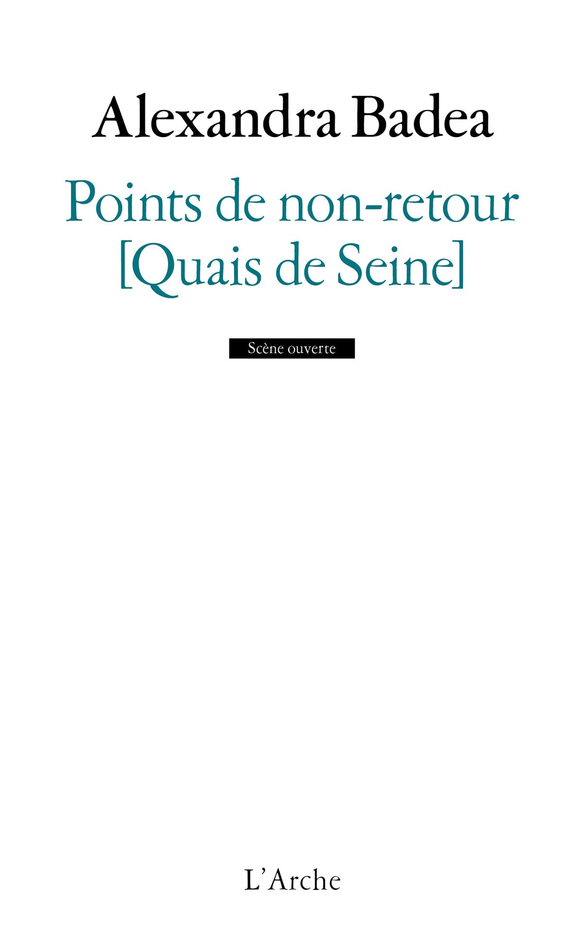 Points de non-retour (Quais de Seine) 9782851819635