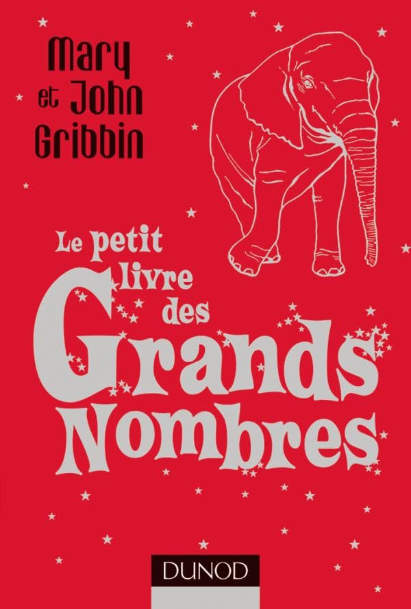 Le petit livre des grands nombres 9782100521340
