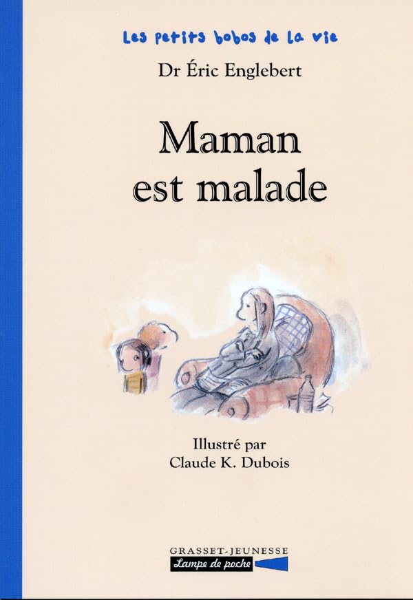 Maman est malade 9782246714217