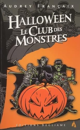 Halloween, le club des monstres 9782914088299