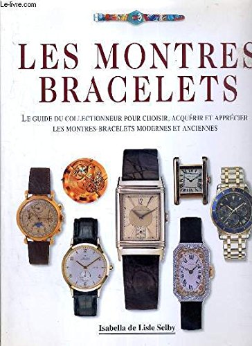 Les montres bracelets 9782865352265