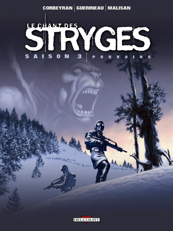Le Chant des Stryges Saison 3 T13: Pouvoirs 9782756015507