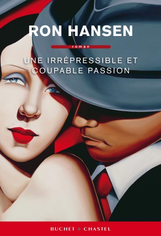 UNE IRREPRESSIBLE ET COUPABLE PASSION 9782283025277