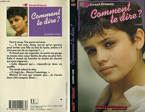 Comment te dire ? (Haute tension) [Reliure inconnue] by Rand, Suzanne 9782010109836