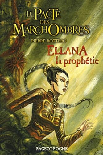 Ellana, la prophétie 9782700237726