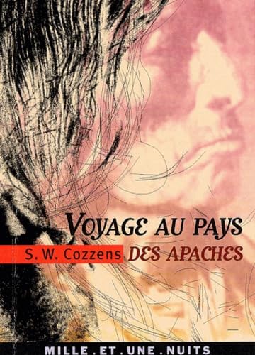 Voyage au pays des Apaches 9782842056186