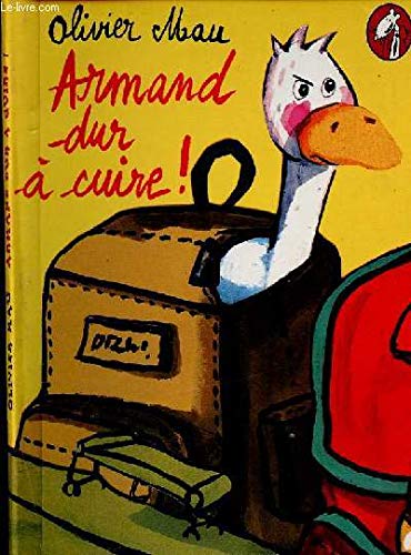 Armand dur à cuire ! 9782841466597