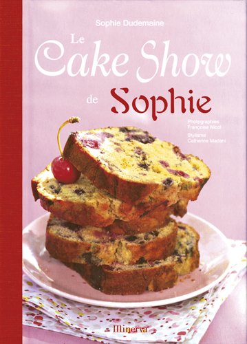 CAKE SHOW DE SOPHIE 9782286026387