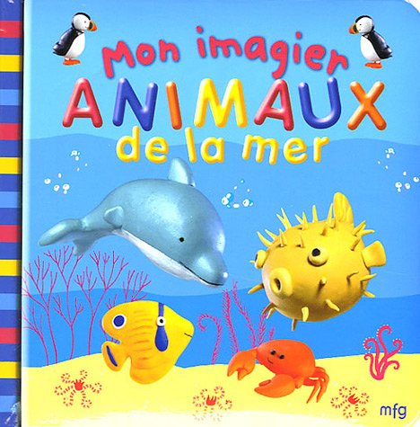 Animaux de la mer 9782750201623