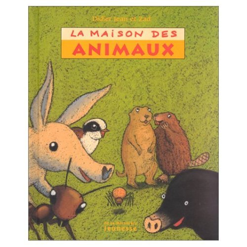 La Maison des animaux 9782732424668