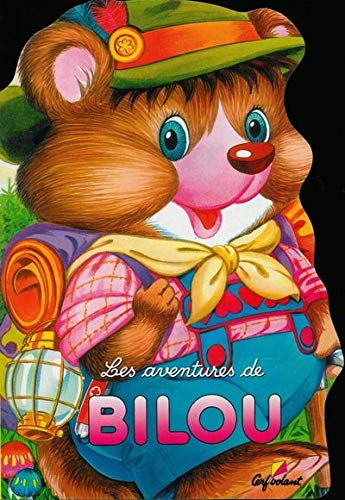 Les Aventures de Bilou 9782840641513