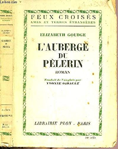 L'AUBERGE DU PELERIN COLLECTION FEUX CROISES 