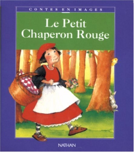 Le Petit Chaperon Rouge 9782092723630
