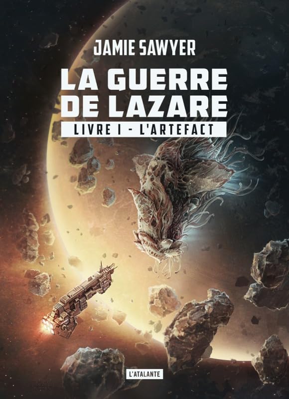 L'ARTEFACT TOME 1: LAZARE EN GUERRE 9782841727919