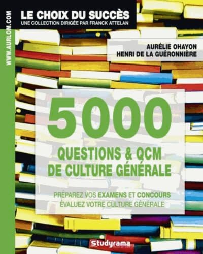 5000 questions et qcm de culture générale 9782759017218
