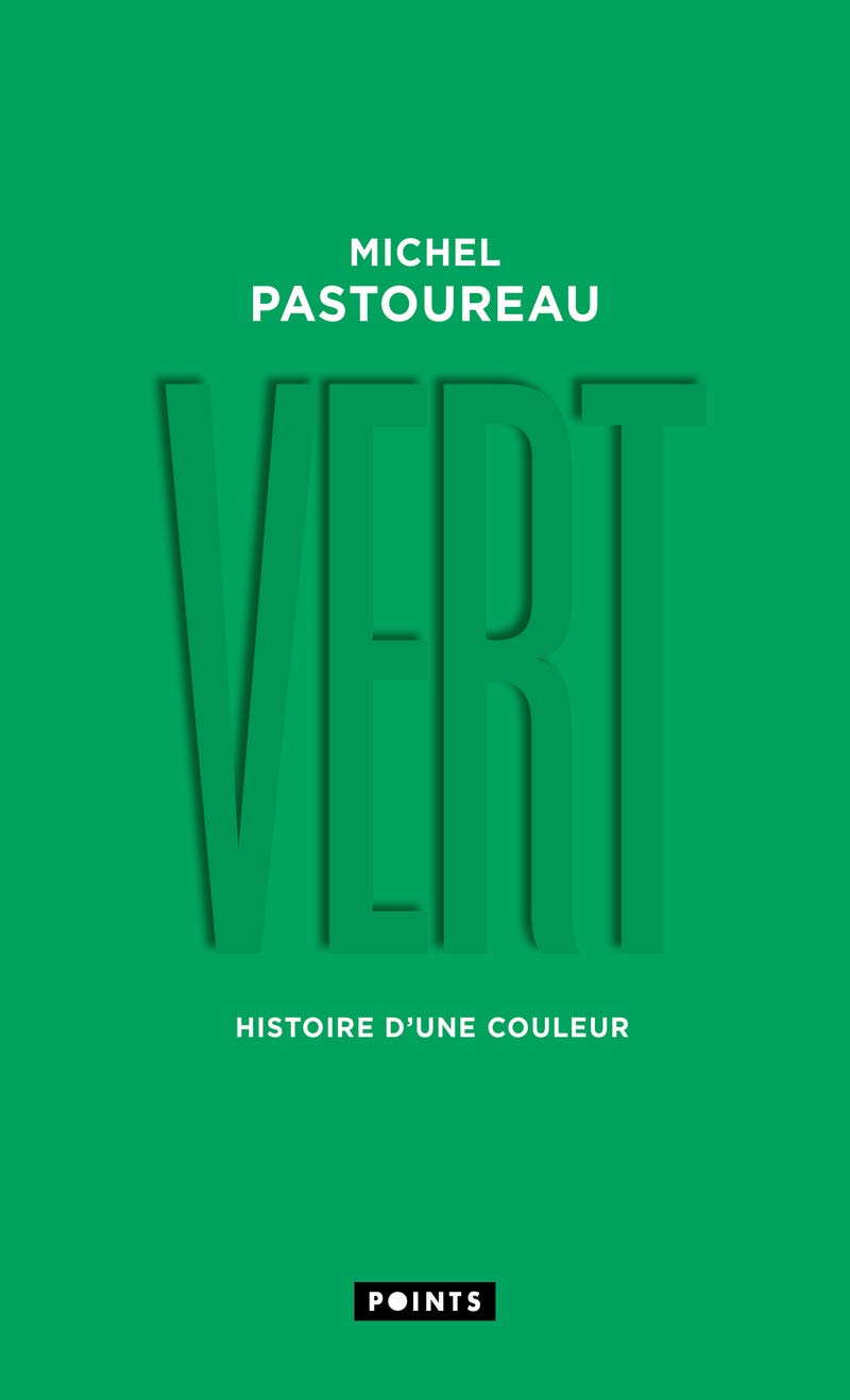Vert: Histoire d'une couleur 9782757887066