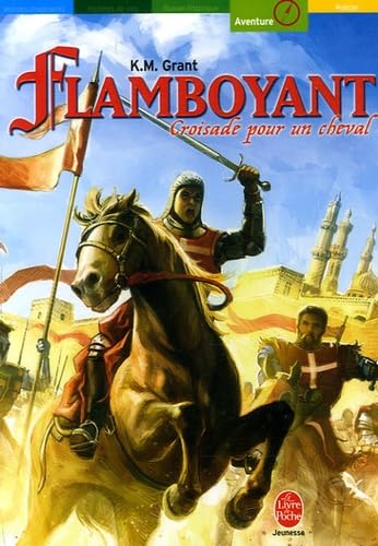 Flamboyant: Croisade pour un cheval 9782013211352