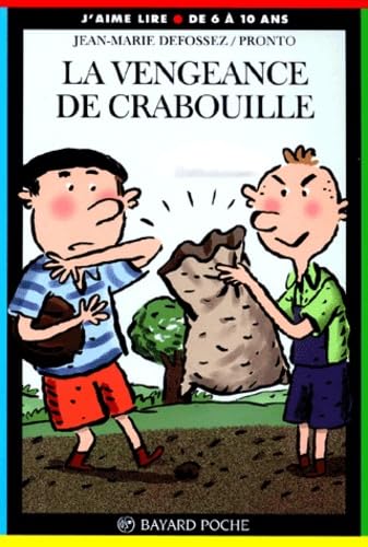 La Vengeance de crabouille 9782747004329