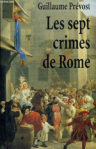 Les sept crimes de Rome 9782702854310