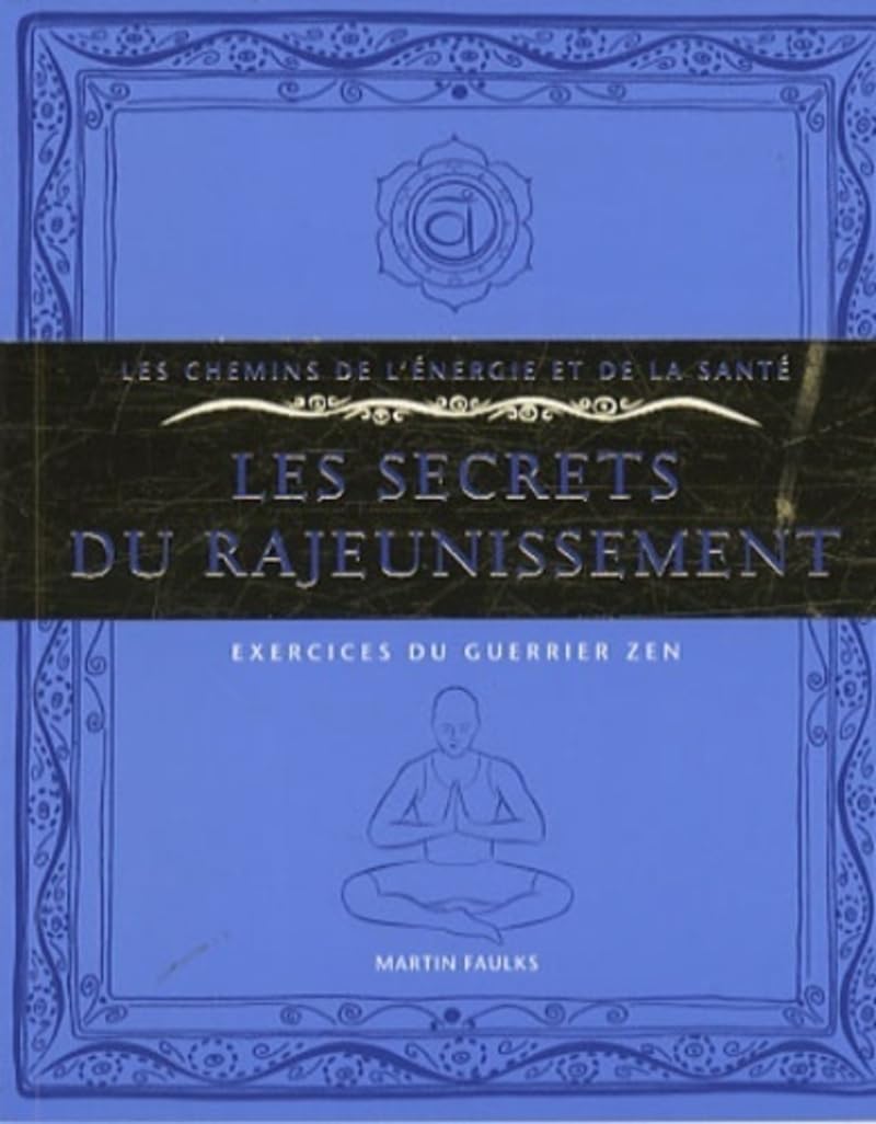 Les Secrets du Rajeunissement 9782702907375
