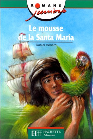 Le mousse de la Santa Maria 9782010204111