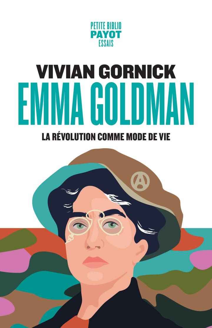 Emma Goldman: La révolution comme mode de vie 9782228939768