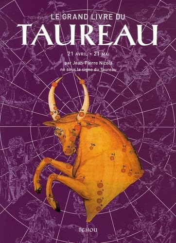 Le Grand Livre du Taureau 9782710707318