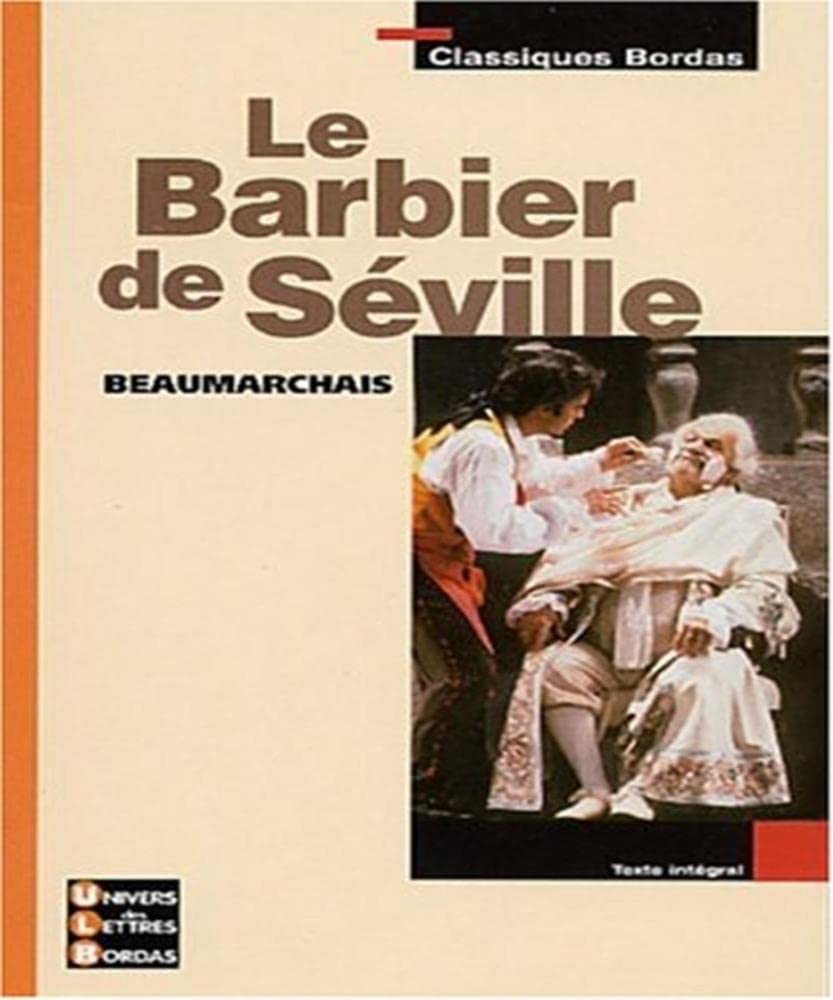 Classiques Bordas : Le Barbier de Séville 9782047303504