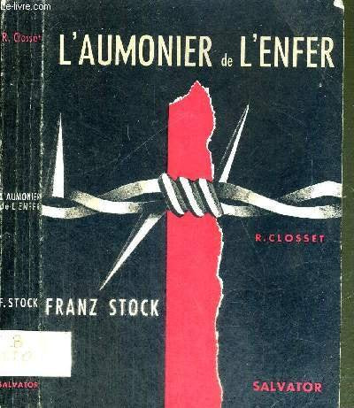 Aumonier l' de l'enfer - franz stock 