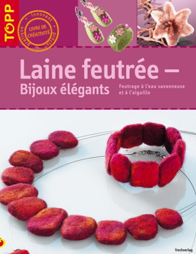 Laine feutrée - bijoux élégants 9782841674824