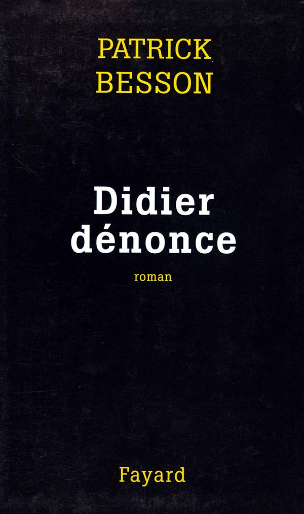 Didier dénonce 9782253114963