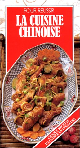 La Cuisine chinoise 9782700061185