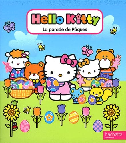 Hello Kitty La parade de Pâques 9782012272170