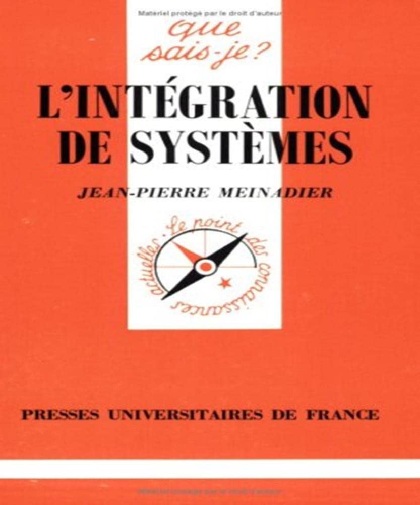 L'Intégration de systèmes 9782130479376