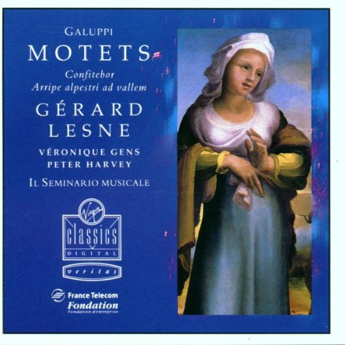 Galuppi - Motets (Confitebor, Arripe alpestri ad vallem) / Gens · Harvey · Il Seminario Musicale · Lesne 0724354503023