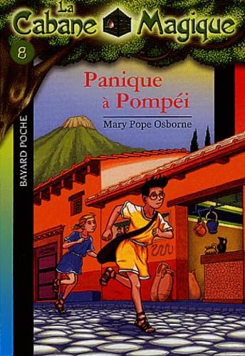 La Cabane magique, tome 8 : Panique à Pompéi 9782747009775