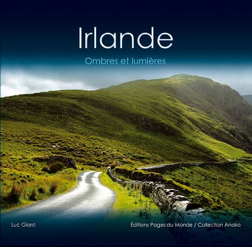Irlande: Ombres et lumières 9782915867510