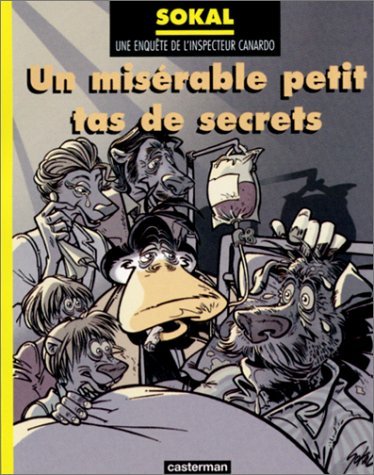 L'Inspecteur Canardo, tome 11 : Un misérable petit tas de secrets 9782203335516