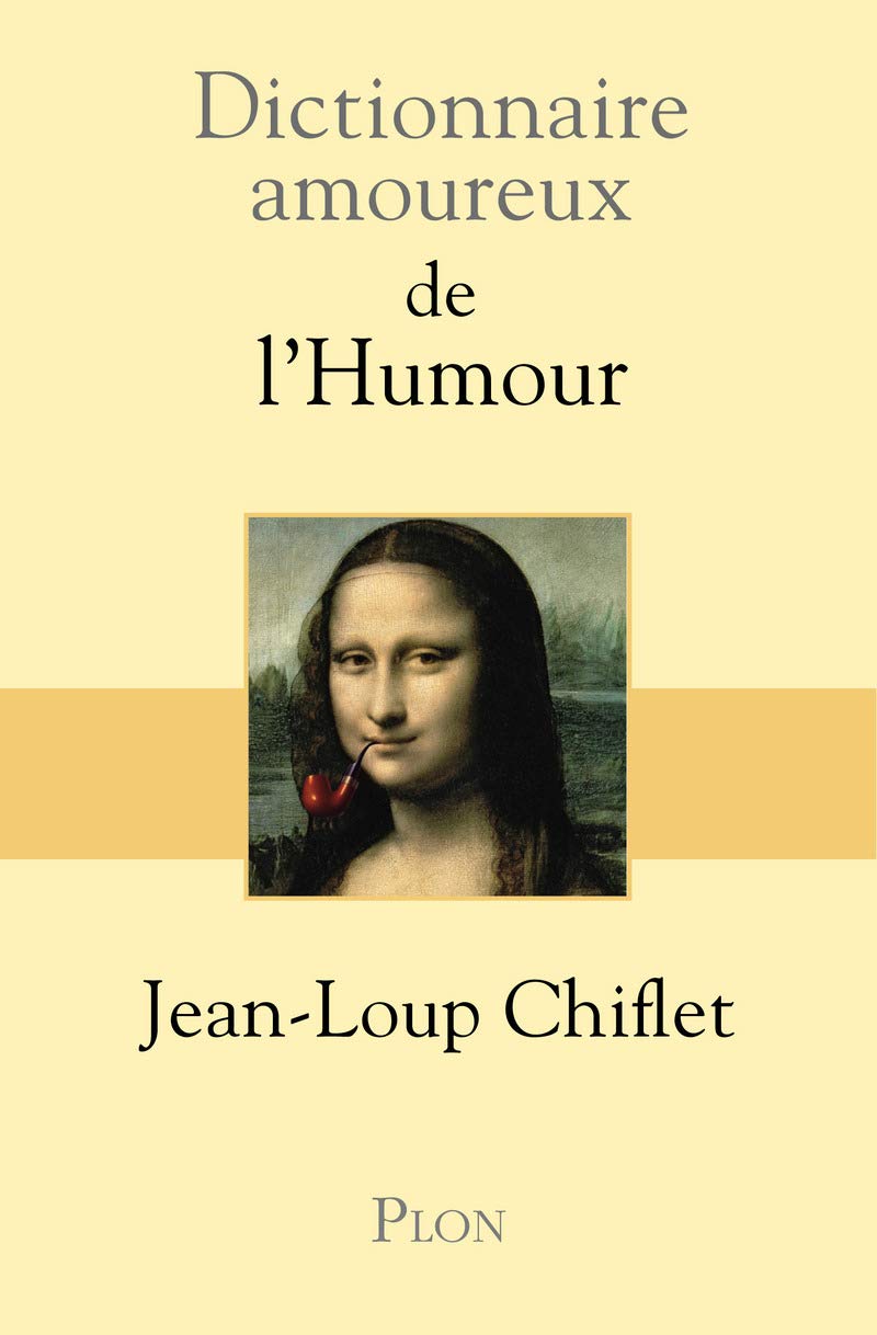 Dictionnaire amoureux de l'Humour 9782259212120