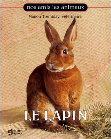 Le Lapin 9782890446625