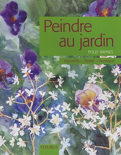 Peindre au jardin 9782215077114