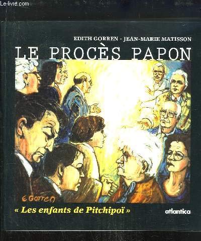 Le procès Papon. Les enfants de Pitchipoï 9782843941078