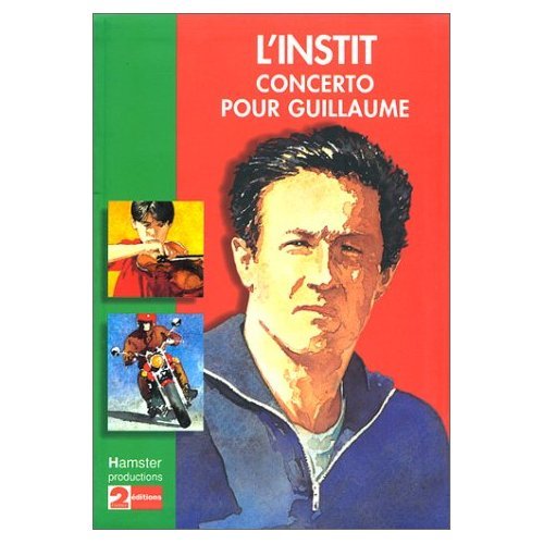 Concerto pour Guillaume (l'instit) 9782012003798